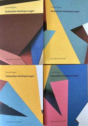 Buchcover Farbwörter-Verkörperungen | Oswald Egger | EAN 9783902024589 | ISBN 3-902024-58-5 | ISBN 978-3-902024-58-9