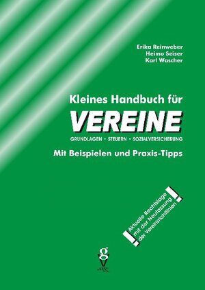 Buchcover Kleines Handbuch für VEREINE | Erika Reinweber | EAN 9783902056429 | ISBN 3-902056-42-8 | ISBN 978-3-902056-42-9