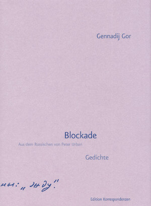 Buchcover Blockade | Gennadij Gor | EAN 9783902113528 | ISBN 3-902113-52-9 | ISBN 978-3-902113-52-8