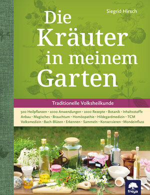Buchcover Die Kräuter in meinem Garten | Siegrid Hirsch | EAN 9783902134790 | ISBN 3-902134-79-8 | ISBN 978-3-902134-79-0