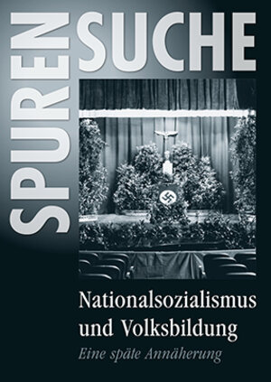 Buchcover Nationalsozialismus und Volksbildung | Matthias Alke | EAN 9783902167231 | ISBN 3-902167-23-8 | ISBN 978-3-902167-23-1