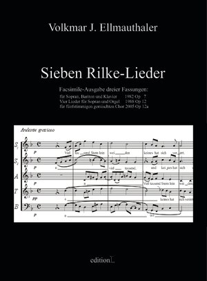 Buchcover Sieben Rilke-Lieder | Volkmar Ellmauthaler Dr. | EAN 9783902245045 | ISBN 3-902245-04-2 | ISBN 978-3-902245-04-5