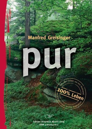 Buchcover Pure Relations /PUR | Manfred Greisinger | EAN 9783902253002 | ISBN 3-902253-00-2 | ISBN 978-3-902253-00-2