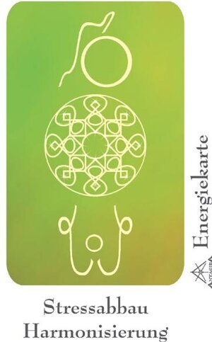 Buchcover Energie - Symbolkarte "Stressabbau & Harmonisierung" | Wolfgang Becvar | EAN 9783902280152 | ISBN 3-902280-15-8 | ISBN 978-3-902280-15-2