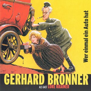 Buchcover Wer amal a Auto hat | Gerhard Bronner | EAN 9783902309150 | ISBN 3-902309-15-6 | ISBN 978-3-902309-15-0