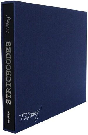 Buchcover Strichcodes (Limitierte Sonderausgabe) | Thomas Wizany | EAN 9783902404992 | ISBN 3-902404-99-X | ISBN 978-3-902404-99-2