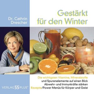 Buchcover Gestärkt für den Winter | Cathrin Drescher | EAN 9783902441157 | ISBN 3-902441-15-1 | ISBN 978-3-902441-15-7