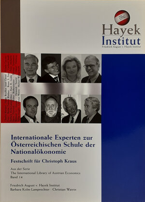 Buchcover Internationale Experten zur Österreichischen Schule der Nationalökonomie  | EAN 9783902466068 | ISBN 3-902466-06-5 | ISBN 978-3-902466-06-8