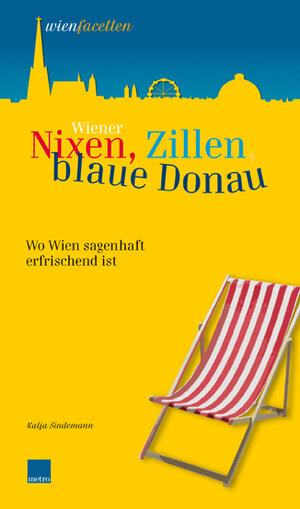 Buchcover Wiener Nixen, Zillen, blaue Donau | Katja Sindemann | EAN 9783902517128 | ISBN 3-902517-12-3 | ISBN 978-3-902517-12-8