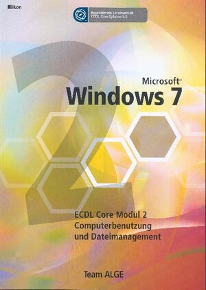 Buchcover ECDL MODUL 2 WINDOWS 7 (OFFICE 2007) - Syllabus 5.0 | EAN 9783902519580 | ISBN 3-902519-58-4 | ISBN 978-3-902519-58-0