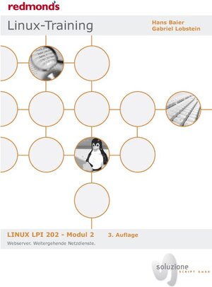 Buchcover LINUX LPI 202 MODUL 2 WEBSERVER WEITERGEHEND VERSION 2009 | Hans Baier | EAN 9783902519672 | ISBN 3-902519-67-3 | ISBN 978-3-902519-67-2
