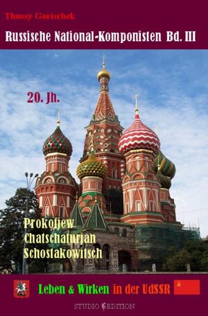 Buchcover Russische National-Komponisten. Band III | Thussy Gorischek | EAN 9783902522030 | ISBN 3-902522-03-8 | ISBN 978-3-902522-03-0