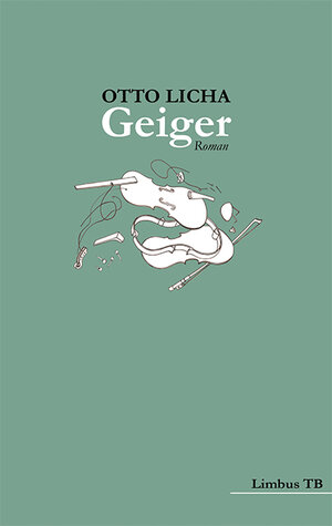 Buchcover Geiger | Otto Licha | EAN 9783902534705 | ISBN 3-902534-70-2 | ISBN 978-3-902534-70-5