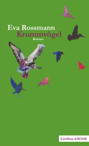 Buchcover Krummvögel | Eva Rossmann | EAN 9783902534989 | ISBN 3-902534-98-2 | ISBN 978-3-902534-98-9