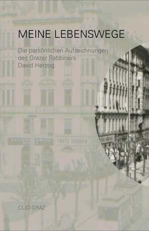 Buchcover Meine Lebenswege | David Herzog | EAN 9783902542397 | ISBN 3-902542-39-X | ISBN 978-3-902542-39-7