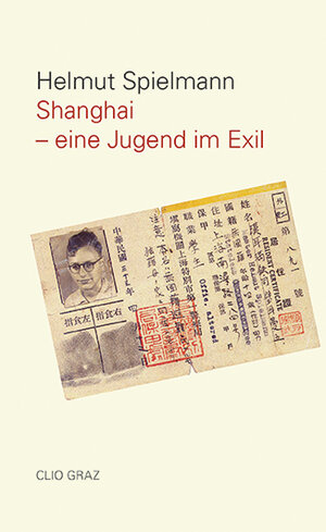Buchcover Shanghai | Helmut Spielmann | EAN 9783902542410 | ISBN 3-902542-41-1 | ISBN 978-3-902542-41-0