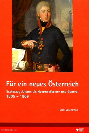 Buchcover Für ein neues Österreich | Mark van Hattem | EAN 9783902551580 | ISBN 3-902551-58-5 | ISBN 978-3-902551-58-0