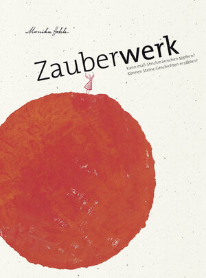 Buchcover Zauberwerk | Monika Hehle | EAN 9783902612472 | ISBN 3-902612-47-9 | ISBN 978-3-902612-47-2