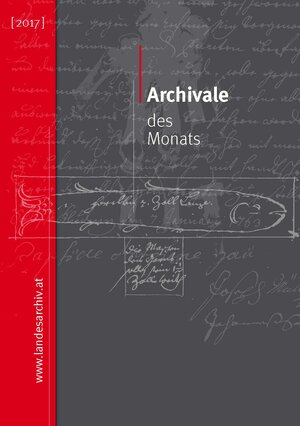 Buchcover Archivale des Monats (2017) | Cornelia Albertani | EAN 9783902622341 | ISBN 3-902622-34-2 | ISBN 978-3-902622-34-1