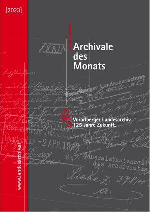 Buchcover Archivale des Monats (2023) | Markus Schmidgall | EAN 9783902622532 | ISBN 3-902622-53-9 | ISBN 978-3-902622-53-2