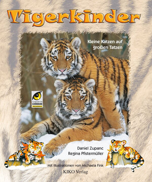 Buchcover Tigerkinder  | EAN 9783902644046 | ISBN 3-902644-04-4 | ISBN 978-3-902644-04-6