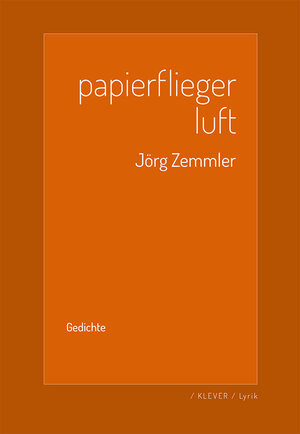 Buchcover Papierflieger Luft | Jörg Zemmler | EAN 9783902665997 | ISBN 3-902665-99-8 | ISBN 978-3-902665-99-7