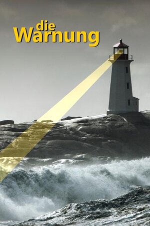 Buchcover die Warnung | EAN 9783902686411 | ISBN 3-902686-41-3 | ISBN 978-3-902686-41-1