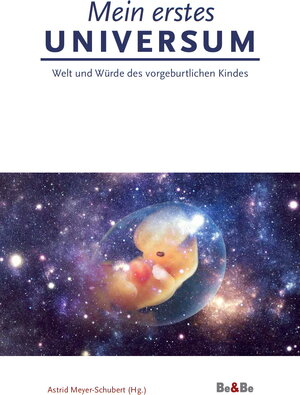 Buchcover Mein erstes Universum  | EAN 9783902694812 | ISBN 3-902694-81-5 | ISBN 978-3-902694-81-2