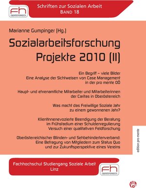 Buchcover Sozialarbeitsforschung Projekte 2010 (II) | Marianne Gumpinger | EAN 9783902724090 | ISBN 3-902724-09-9 | ISBN 978-3-902724-09-0