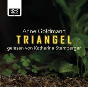 Buchcover Triangel | Anne Goldmann | EAN 9783902727152 | ISBN 3-902727-15-2 | ISBN 978-3-902727-15-2