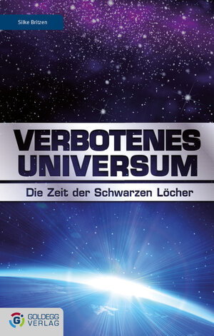 Buchcover Verbotenes Universum | Silke Britzen | EAN 9783902729644 | ISBN 3-902729-64-3 | ISBN 978-3-902729-64-4