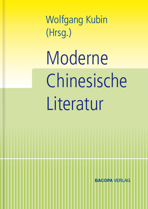 Buchcover Moderne chinesische Literatur | Milena Doleželová-Velingerová | EAN 9783902735782 | ISBN 3-902735-78-3 | ISBN 978-3-902735-78-2