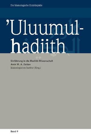 Buchcover 'Uluumul-hadiith | Amir Zaidan | EAN 9783902741035 | ISBN 3-902741-03-1 | ISBN 978-3-902741-03-5