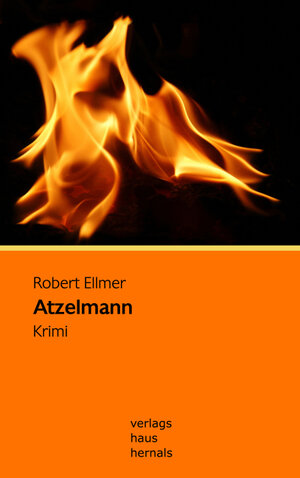 Buchcover Atzelmann | Robert Ellmer | EAN 9783902744166 | ISBN 3-902744-16-2 | ISBN 978-3-902744-16-6