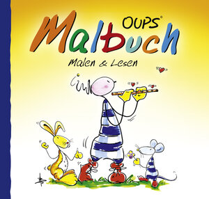 Buchcover Oups Malbuch | Kurt Hörtenhuber | EAN 9783902763259 | ISBN 3-902763-25-6 | ISBN 978-3-902763-25-9