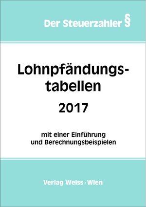 Buchcover Lohnpfändungstabellen 2017  | EAN 9783902770608 | ISBN 3-902770-60-0 | ISBN 978-3-902770-60-8