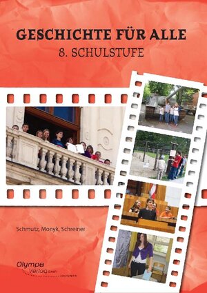 Buchcover Geschichte für alle, 8. Schulstufe, Ausgabe nach dem Lehrplan der Allgemeinen Sonderschule | Elisabeth Monyk | EAN 9783902779038 | ISBN 3-902779-03-9 | ISBN 978-3-902779-03-8