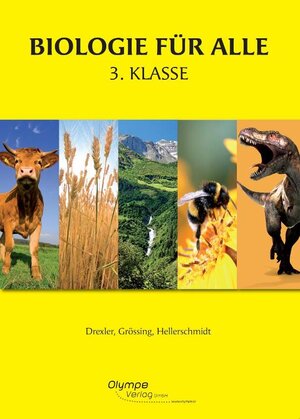 Buchcover Biologie für alle 3 | Margit Drexler | EAN 9783902779120 | ISBN 3-902779-12-8 | ISBN 978-3-902779-12-0