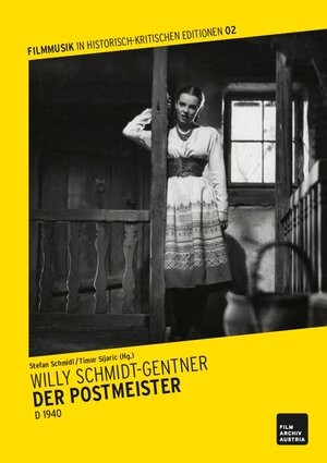 Buchcover WILLY SCHMIDT-GENTNER: DER POSTMEISTER | Stefan Schmidl | EAN 9783902781918 | ISBN 3-902781-91-2 | ISBN 978-3-902781-91-8