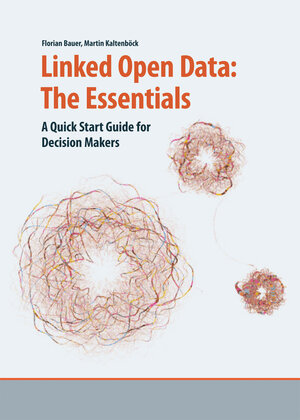 Buchcover Linked Open Data: The Essentials  | EAN 9783902796059 | ISBN 3-902796-05-7 | ISBN 978-3-902796-05-9