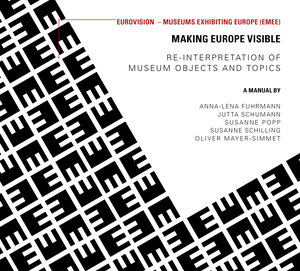 Buchcover Making Europe visible | EAN 9783902796295 | ISBN 3-902796-29-4 | ISBN 978-3-902796-29-5