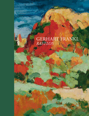 Buchcover Gerhart Frankl | Matthias Boeckl | EAN 9783902805928 | ISBN 3-902805-92-7 | ISBN 978-3-902805-92-8
