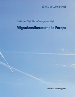 Buchcover Migrationsliteraturen in Europa  | EAN 9783902811684 | ISBN 3-902811-68-4 | ISBN 978-3-902811-68-4