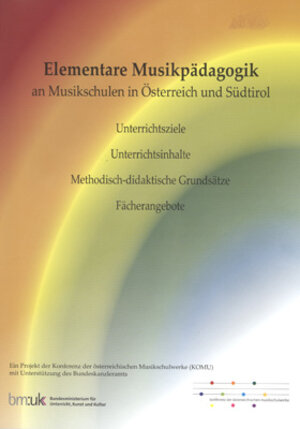 Buchcover Elementare Musikpädagogik an Musikschulen in Österreich und Südtirol  | EAN 9783902813176 | ISBN 3-902813-17-2 | ISBN 978-3-902813-17-6