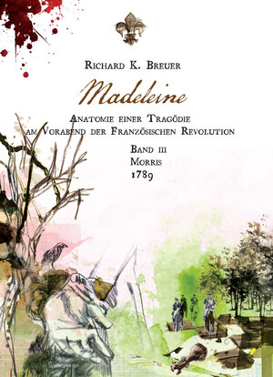 Buchcover Madeleine | Richard K. Breuer | EAN 9783902840035 | ISBN 3-902840-03-X | ISBN 978-3-902840-03-5