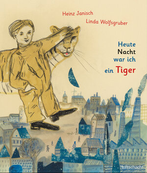 Buchcover Heute Nacht war ich ein Tiger | Heinz Janisch | EAN 9783902844491 | ISBN 3-902844-49-3 | ISBN 978-3-902844-49-1