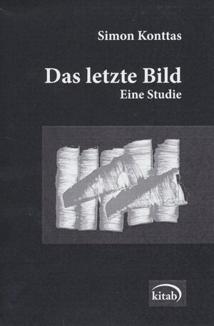 Buchcover Das letzte Bild | Konttas Simon | EAN 9783902878687 | ISBN 3-902878-68-1 | ISBN 978-3-902878-68-7