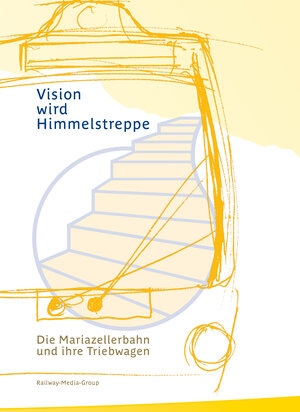 Buchcover Vision wird Himmelstreppe | Martin Ortner | EAN 9783902894281 | ISBN 3-902894-28-8 | ISBN 978-3-902894-28-1