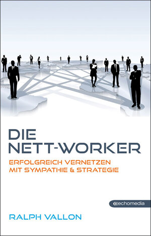 Buchcover Die Nett-Worker | Ralph Vallon | EAN 9783902900050 | ISBN 3-902900-05-9 | ISBN 978-3-902900-05-0