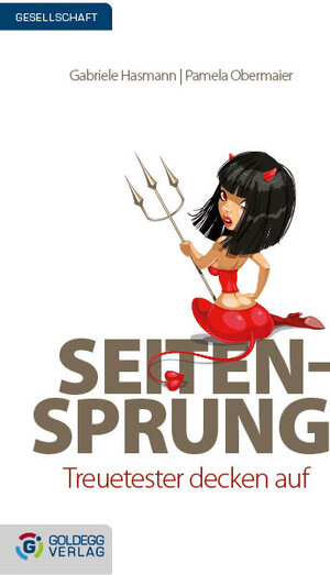 Buchcover Seitensprung | Gabriele Hasmann | EAN 9783902903129 | ISBN 3-902903-12-0 | ISBN 978-3-902903-12-9